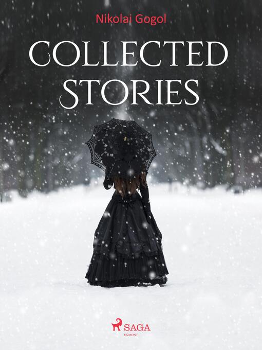 Title details for Collected Stories by Nikolai Gogol - Available